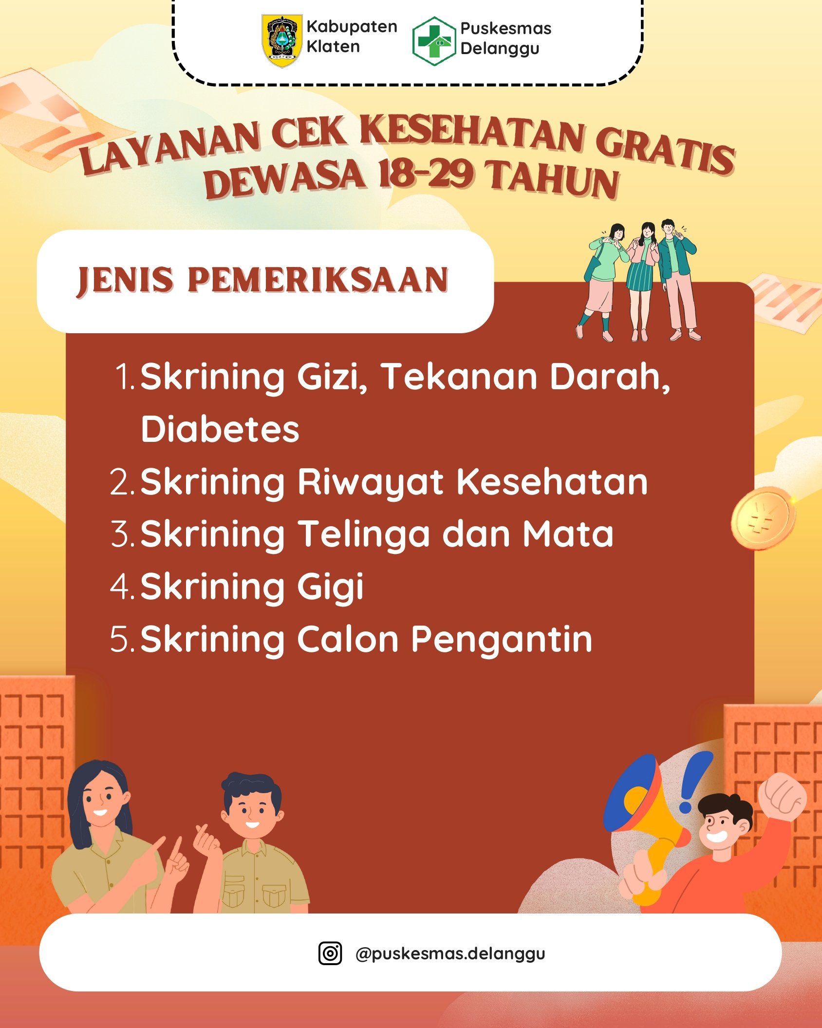 YUK CEK KESEHATAN GRATIS DI PUSKESMAS DELANGGU
